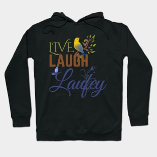 Live Laugh Laufey Nature and Blue Hoodie